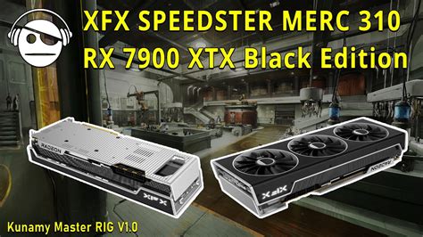 Xfx Speedster Merc Rx Xtx Black Edition Unboxing Kunamy