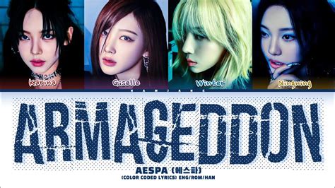 AESPA Armageddon 에스파 Armageddon 가사 Color Coded Lyrics Eng Rom