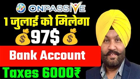 Onpassive Today Update By Dhillon Sir Onpassive Today Latest Updates