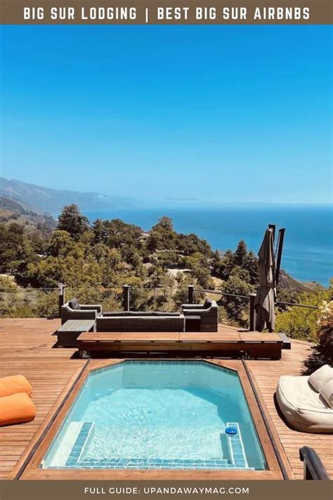 Best Big Sur Airbnbs And Vrbos With Scenic Views Big Sur Scenic