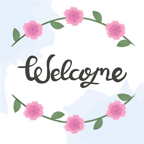 Premium Vector | Lettering text welcome. watercolor pink flowers