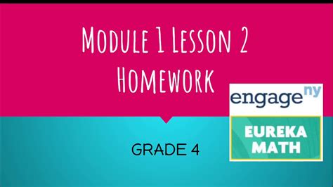 Engage Ny Eureka Math Grade 4 Module 1 Lesson 2 Homework Youtube