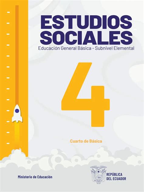 Libro De Estudios Sociales 4 EGB 2025 Actualizado