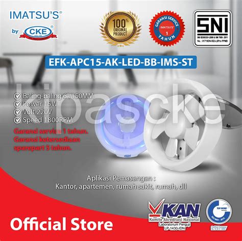 Efk Apc Ak Led Bb Ims St Exhaust Kaca Kipas Cke