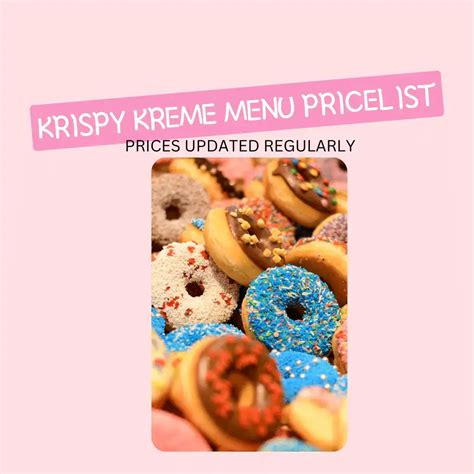 Krispy Kreme Menu Prices Philippines November 2024 Updated