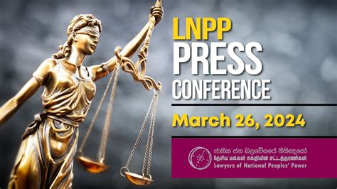 LNPP Press Conference මධය හමව ජතක ජන බලවගය නතඥය