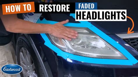 The Best Way To Restore Headlights And Make Them Last Forever Youtube