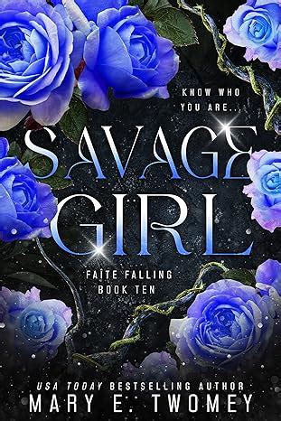 Savage Girl A Fantasy Adventure Faite Falling Book 10 Kindle