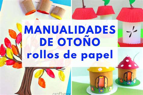 Manualidades De Oto O Con Rollos De Papel