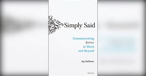 Simply Said Free Summary By Jay Sullivan