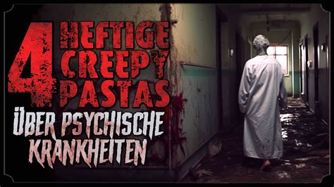 Creepypastas Ber Psychische Krankheiten Creepypasta Compilation