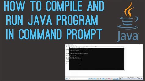 How To Compile And Run Java Program From Command Prompt In Hindi