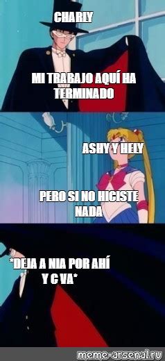 Сomics meme CHARLY MI TRABAJO AQUÍ HA TERMINADO ASHY Y HELY PERO SI