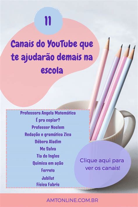 11 Canais do YouTube que te ajudarão demais na escola Estudos para o