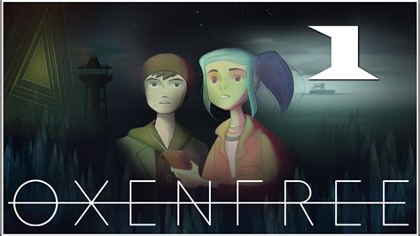 Oxenfree Chap Let S Play Fr Youtube