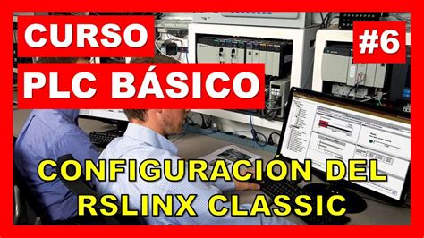 Curso De Plc B Sico Allen Bradley Gratis Configuraci N De