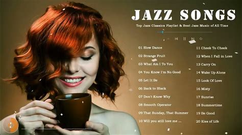 Best Jazz Songs Of All Time Most Popular Jazz Songs Ever 20 Unforgettable Jazz Classic Youtube