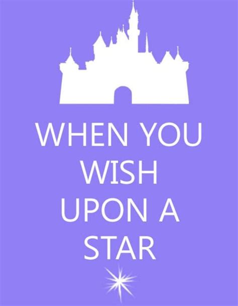 When You Wish Upon A Star Your Dreams Come True Disney Disney Is