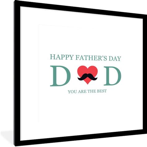 Fotolijst Incl Poster Spreuken Dad You Are The Best Happy Father S