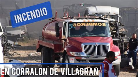 INCENDIO EN CORRALÓN DE VILLAGRÁN GRÚAS ACOSTA YouTube