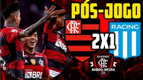 3º TEMPO IRN PÓS JOGO FLAMENGO 2X1 RACING LIBERTADORES 2023 YouTube