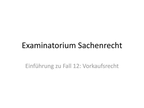 Examinatorium Sachenrecht Ppt Herunterladen