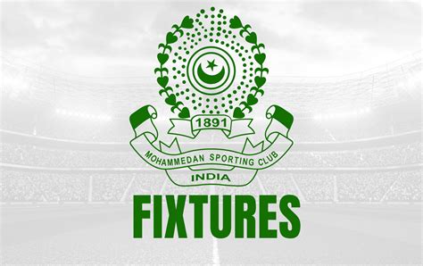 Calcutta Football League 2024 Mohammedan Sporting Club Fixtures