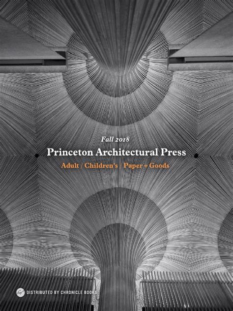 Fall 2018 Princeton Architectural Press Catalog Pdf W E B Du