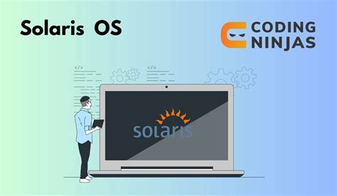 Solaris Os Coding Ninjas