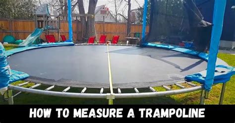 How To Measure A Trampoline Easy Guide 2023