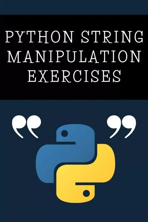 15 Python String Manipulation Exercises And Examples Artofit