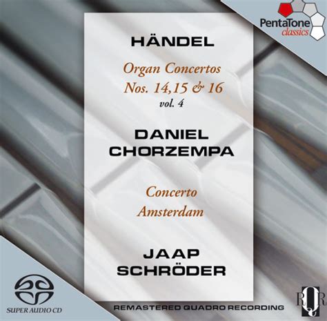 Händel Organ Concertos Volume 4 Pentatone