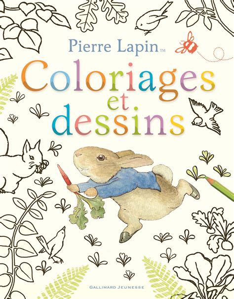 PIERRE LAPIN COLORIAGES ET DESSINS BEATRIX POTTER