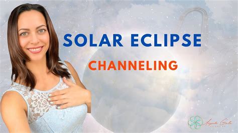 Solar Eclipse New Moon Channeling With Veronica Parks April