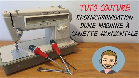 Resynchronisez Votre Machine Coudre Canette Horizontale Youtube