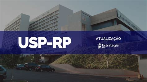 Usp Rp Divulga Concorr Ncia De Sua Sele O Para Resid Ncia M Dica