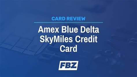 If you love Delta or just love travel rewards, the Blue Delta SkyMiles ...