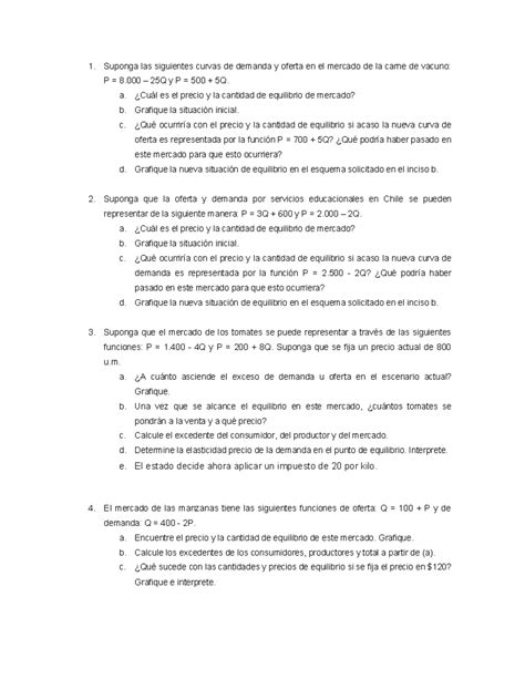 Ejercicios De Equilibrio 1 Suponga Las Siguientes Curvas De Demanda