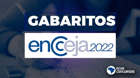 Gabarito do Encceja 2022 é divulgado pelo INEP veja quando sai o Resultado