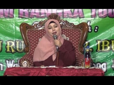 Ceramah Agama Oleh Ibu Nyai Ifadotul Hasanah Live Welulang Santren