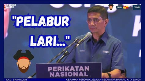 Ucapan Datuk Seri Azmin Ali Di Ceramah Perdana Jelajah Selangor Baharu