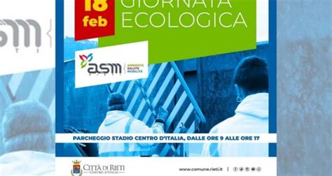 Sabato Febbraio Torna La Giornata Ecologica Di Asm E Comune Di Rieti