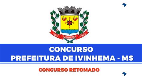 Concurso Ivinhema Ms Prefeitura Retoma Sele O E Provas Ocorrem