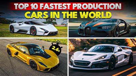 Top 10 Fastest Production Cars In The World Youtube