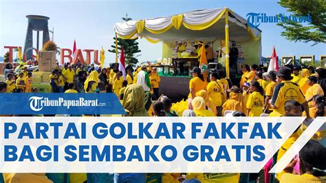 Samaun Dahlan Dan Golkar Fakfak Bagi Bagi Sembako Untung Tamsil Dan