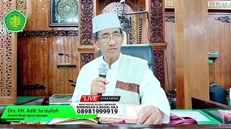 Pengajian Rutin Ba Da Shubuh Bersama Drs KH Adib Sa Dullah YouTube