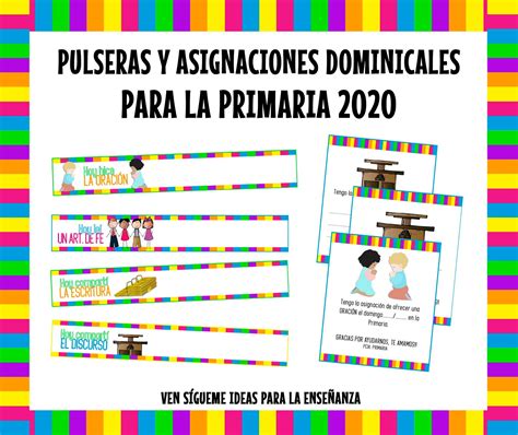 Ven Sígueme Ideas Para La Enseñanza Primaria 2020 Pulseras Y Asignaciones