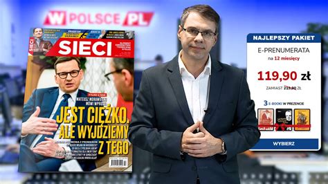 MATEUSZ MORAWIECKI JEST CIĘŻKO ALE WYJDZIEMY Z TEGO M Karnowski