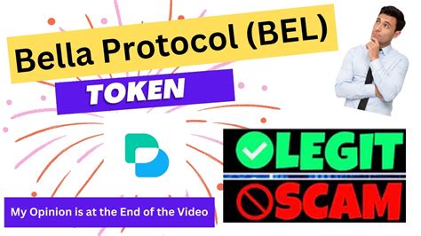 Is Bella Protocol BEL Token Scam Or Legit YouTube