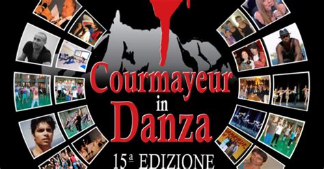 Torna Courmayeur In Danza Lappuntamento A Luglio Ai Piedi Del Monte